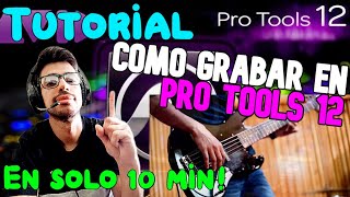 ✅ TUTORIAL PRO TOOLS 2021 Aprende todo lo necesario en menos de 10 minutos ✅ [upl. by Carree6]