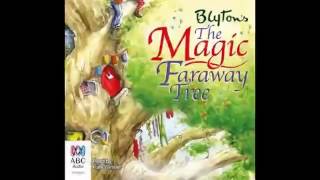 AudioBook The Magic faraway Tree by Enid Blyton [upl. by Hyozo]