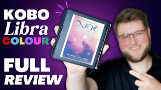 NEW Kobo Libra Colour FULL REVIEW  Best AllRound eReader [upl. by Gail370]