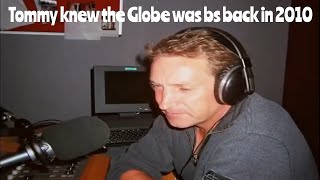 Tommy knew the globe was bs back in 2010 [upl. by Brier]