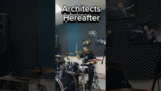 Architects  Hereafter drum cover drumcover drums shorts architects metal drummer rock [upl. by Nahem]