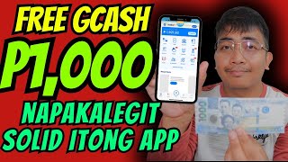 FREE GCASH P1000 LIBRENG PERA SA GCASH 1000 PESOS NO INVITE PAANO KUMITA SA GCASH 2024 FREE APPS [upl. by Garneau]