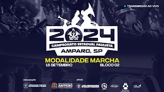 🔴 AO VIVO  CAMPEONATO ESTADUAL 2024  MODALIDADE MARCHA  AMPARO 1509  BLOCO 02 [upl. by Ahsia]