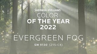 SherwinWilliams 2022 Color of the Year  Evergreen Fog [upl. by Trimble]