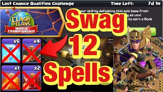 Last Chance Qualifier ChallengeSwag 12 Spells [upl. by Bannasch]