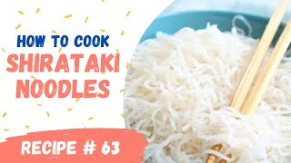 HOW TO COOK SHIRATAKI NOODLES  KETOLOW CARB NOODLES  AI CAN COOK [upl. by Gaidano]