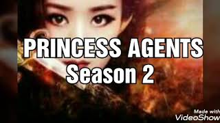 PRINCESS AGENTS Season 2 [upl. by Bina]