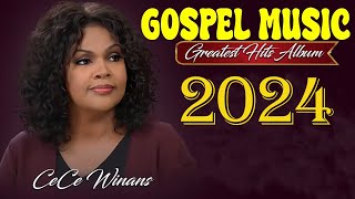 🙏Timeless Gospel Songs Collection With Lyric 2024🙏Listen To Gospel Songs By Singer Cece Winans 2024 [upl. by Marks]