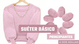 Suéter Básico Para Principiantes paso a paso  basic sweater for beginners  Maviha knit [upl. by Dorice]