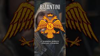 Preferivi OTTOMANI o BIZANTINI in REVELATIONS  🇹🇷 [upl. by Sosthenna113]