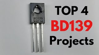 TOP 4 ELECTRONIC PROJECTS WITH BD139 TRANSISTOR [upl. by Lamoureux837]