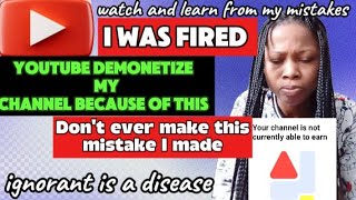 YouTube demonetize my channel Dont make this mistakemy channel was demonetized bcuz of this🥲🥲🥲 [upl. by Fife509]