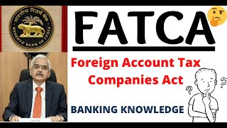 What is FATCA in Banking  FATCA CRSTINGIIN [upl. by Atinor242]