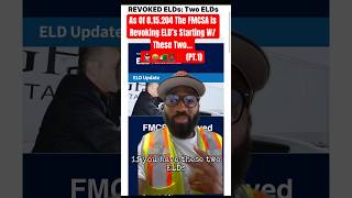 As Of 815204 The FMCSA Is Revoking ELD’s Starting W These Two…PT1 [upl. by Eednahs]