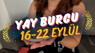 YAY BURCU 1622 EYLÜL 2024 TAROT VE KAHVE FALI  Haftalık Burç Yorumları [upl. by Ilesara198]