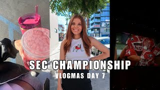 SEC CHAMPIONSHIP  VLOGMAS DAY 7 [upl. by Toffic932]