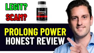 Prolong Power Honest Review 2024  Legit or Scam [upl. by Norita]