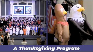 A Thanksgiving Program  Nov 10 2024 [upl. by Etnoed]