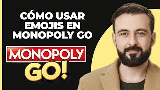 Cómo Usar Emojis en Monopoly GO [upl. by Montague]