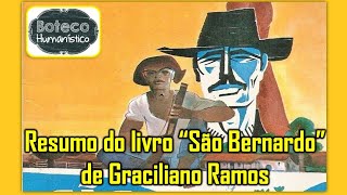 Resumo do livro quotSão Bernardoquot de Graciliano Ramos [upl. by Amalia987]