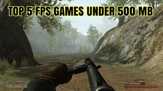 Top 5 FPS Games Under 500MB Size  Low End PC Games Download [upl. by Aivil]