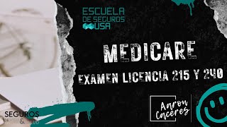 Medicare  Contenido para la licencia de seguros  Clase en vivo [upl. by Ahselyt]