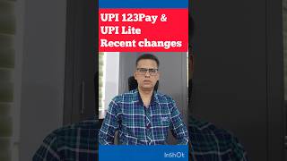 UPI 123Pay amp UPI Lite  recent changes upi googleplay upilite upi123pay [upl. by Audrie821]