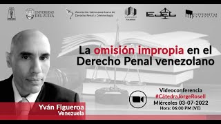 La omisión impropia en el derecho penal venezolano  Yván Figueroa [upl. by Sices906]