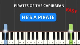 Pirates of the Caribbean  Hes a pirate EASY Piano Tutorial [upl. by Ainud]