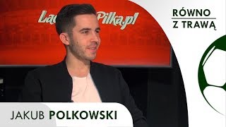 JAKUB POLKOWSKI  RÓWNO Z TRAWĄ 5 [upl. by Enyar]