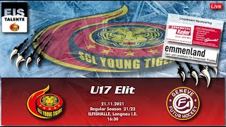 MS 2122  U17 Elit  Regular Season  SCL Young Tigers vs Genève Futur Hockey [upl. by Imled]