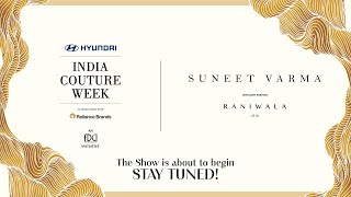 Hyundai India Couture Week 2024  SUNEET VARMA [upl. by Ynaoj]