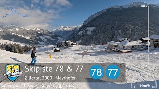 Skiing Mayrhofen  Ski Slope 78 amp 77  Lattenalm amp Valley Descent  Zillertal 3000  With GPS Stats [upl. by Parthen692]