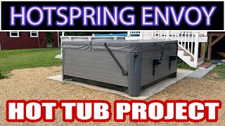 Our Mostly DIY Hot Tub Project HotSpring Envoy [upl. by Cargian]