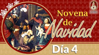 🎄 Día 4🙏 Novena de Navidad ❄️ Oración al Nino Jesús [upl. by Ardnu]