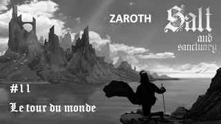 Playthrough fr Salt and Sanctuary épisode 11  Le tour du monde  Zaroth [upl. by Sura]