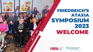 FA Symposium 2023 Welcome to the 2023 Friedreichs Ataxia Symposium Part 1 of 7 [upl. by Ardnahs]