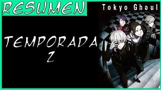 RESUMEN ANIME  Tokyo Ghoul  Temporada 2 la lucha de KANEKI [upl. by Hannazus]