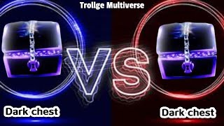 Trollge Multiverse Dark chest vs Dark chest New Guest [upl. by Tallou]