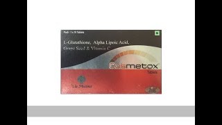 Cosmetox LGlutathione amp Vitamin C Tablets  ClickOnCare [upl. by Yentrac]