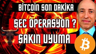 BÄ°TCOÄ°N SON DAKÄ°KA SEC ETF OPERASYONU Ã‡EKECEK SAKIN UYUMA  BITCOIN ALTCOÄ°N [upl. by Liman]