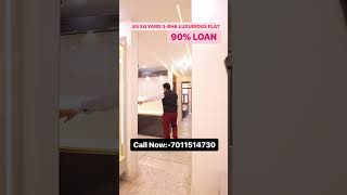 85 SQ YARD 3 BHK LUXURIOUS FLAT 90  LOAN homesweethome loan property interiordesign [upl. by Stanfill]