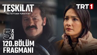 Teşkilat 120 Bölüm Fragmanı  Albay Nazım Kim [upl. by Mij]