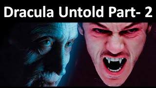 Dracula Untold Part 2 Hindi Explained [upl. by Enorej215]