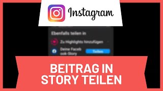 Instagram Beitrag von Anderen in eigener Story posten amp teilen Anleitung [upl. by Lathrope]