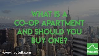 What Is a Coop Apartment and Should You Buy One [upl. by Lilybelle]