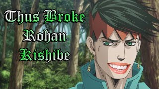 Thus Broke Rohan Kishibe Thus Spoke Kishibe Rohan Abridged [upl. by Sallyann]