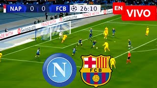 🔴 Barcelona vs Napoli EN VIVO  Champions League [upl. by Annadal]