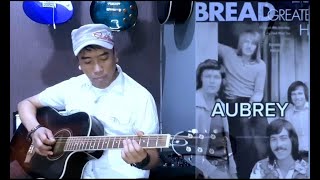 AUBREY  BREAD Guitar Cover [upl. by Deaner]