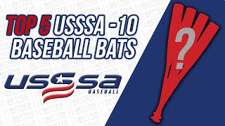 The Top 5 10 USSSA Baseball Bats of 2022 [upl. by Auqinu]